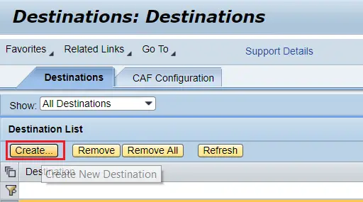 Choose Create New Destination in NWA.