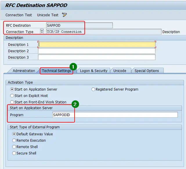 Configure the technical settings of RFC destination in sm59. Maintain Program, Activation time, type of external program