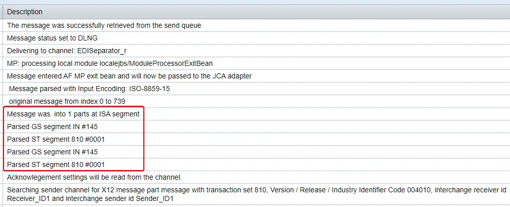 Bulk EDI message split into two transaction sets- message log